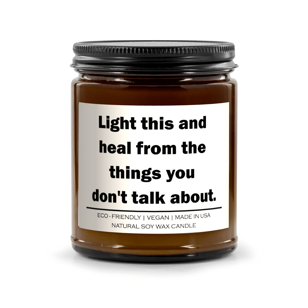 Light this and heal from the things you don't talk about Candle - BlissfulBody.Boutique