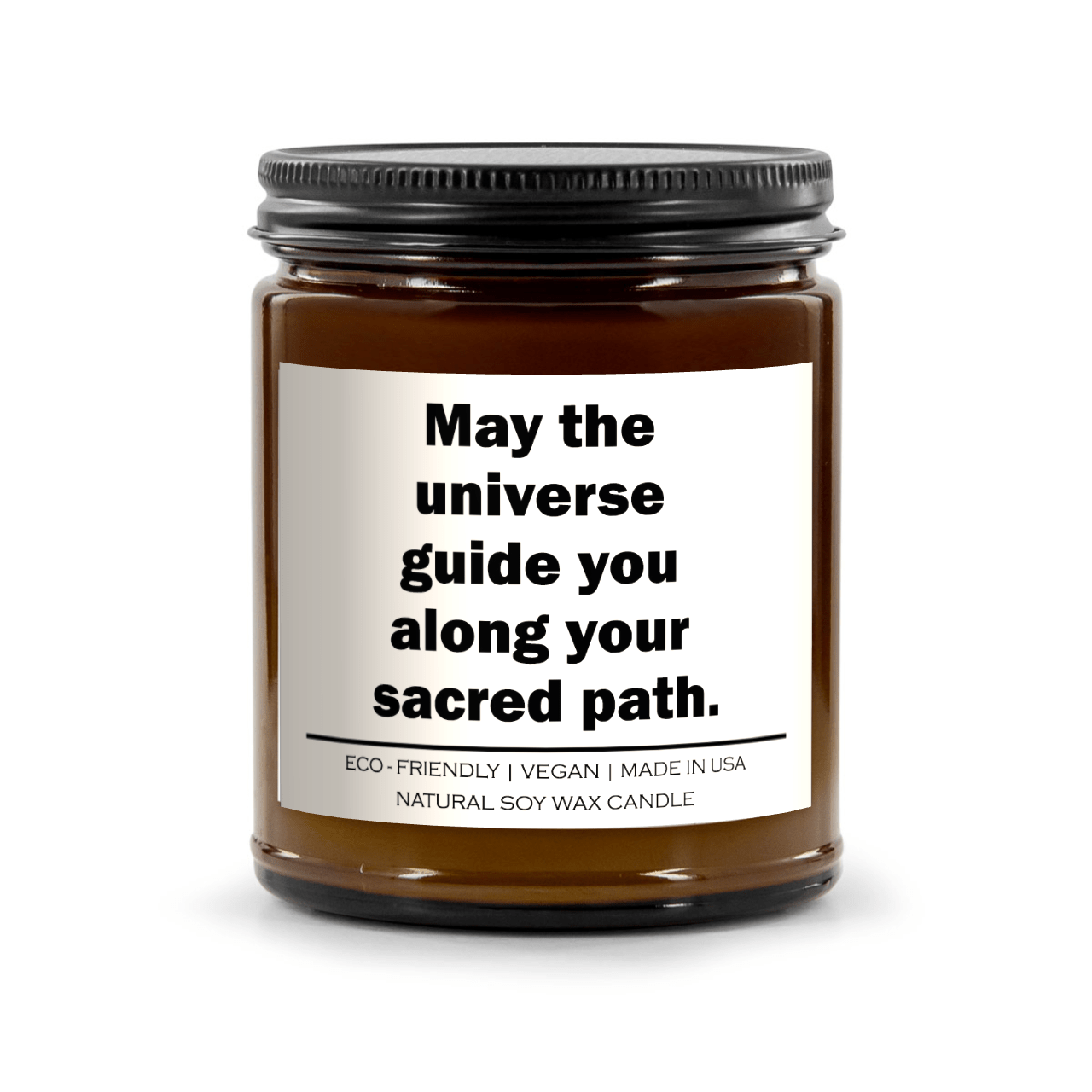 May the universe guide you along your sacred path Candle - BlissfulBody.Boutique